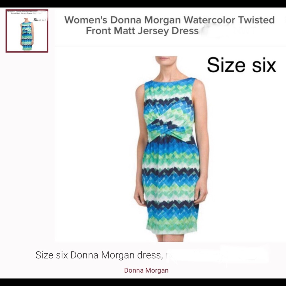 Size six Donna Morgan dress, new w/o tags!